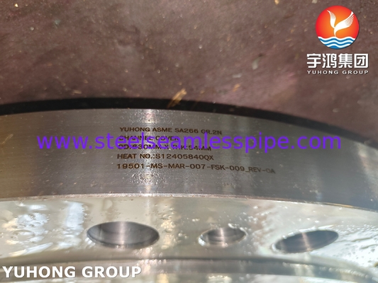 ASTM A266 ASME SA266 GR.2N हीट एक्सचेंजर पार्ट्स चैनल कवर फ्लैंज
