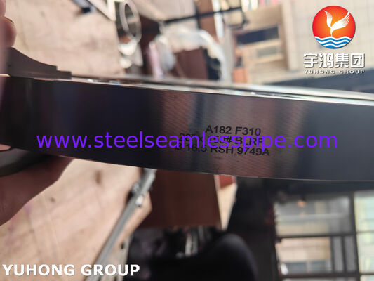 उच्च तापमान और उच्च दबाव पाइपलाइन प्रणालियों के लिए ASTM A182 F310 वेल्ड नेक फोल्डेड स्टेनलेस स्टील फ्लैंज