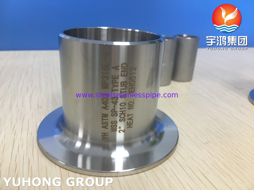 ASTM A403 WP316L-S स्टब एंड टाइप A BW ऑयल गैस पेट्रोकेमिकल नेचुरल गैस