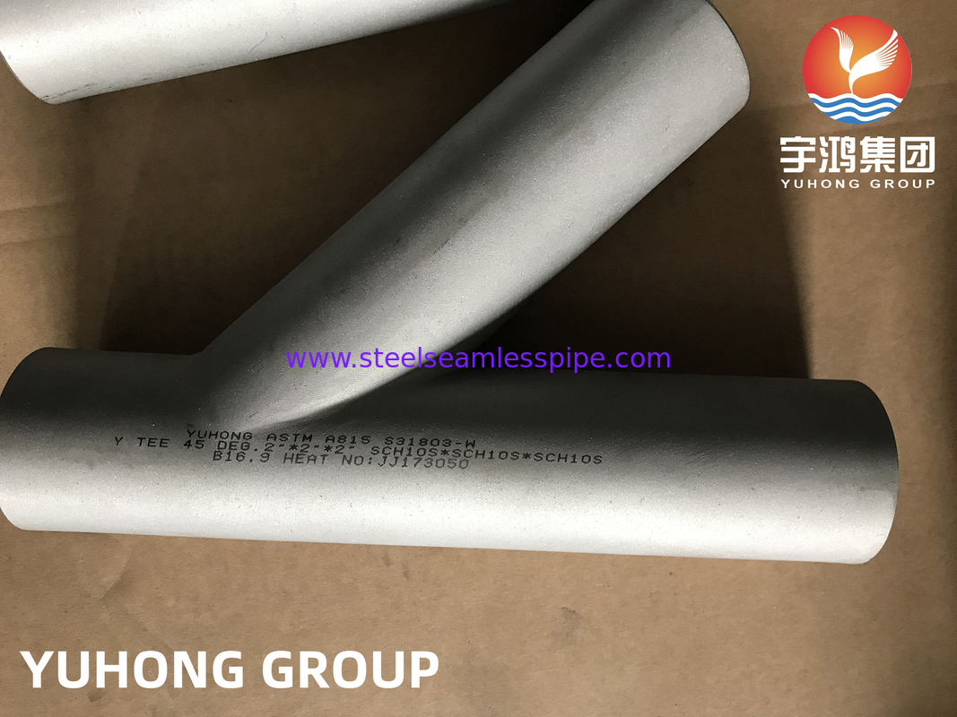 ASTM A815 UNS S31803 डुप्लेक्स स्टील पाइप कनेक्टर 45 डिग्री वाई पार्श्व टी